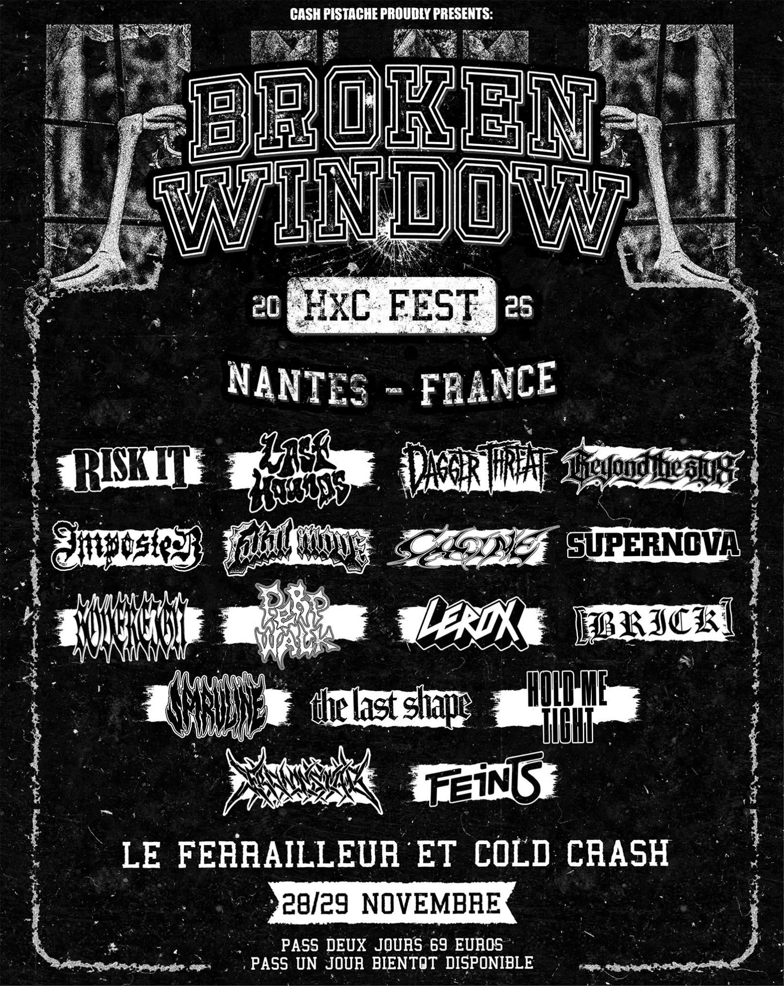 Affiche de FESTIVAL BROKEN WINDOWS (16 groupes de HxC) à Nantes (44)