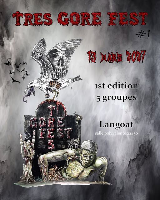 Affiche de Très Gore Fest (5 groupes) à Langoat (22)
