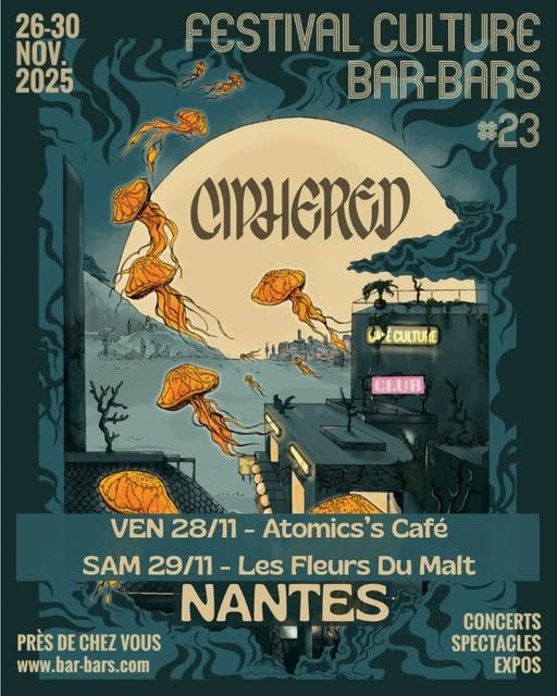 Affiche de Ciphered (rock alternatif) en concert à Nantes (44)