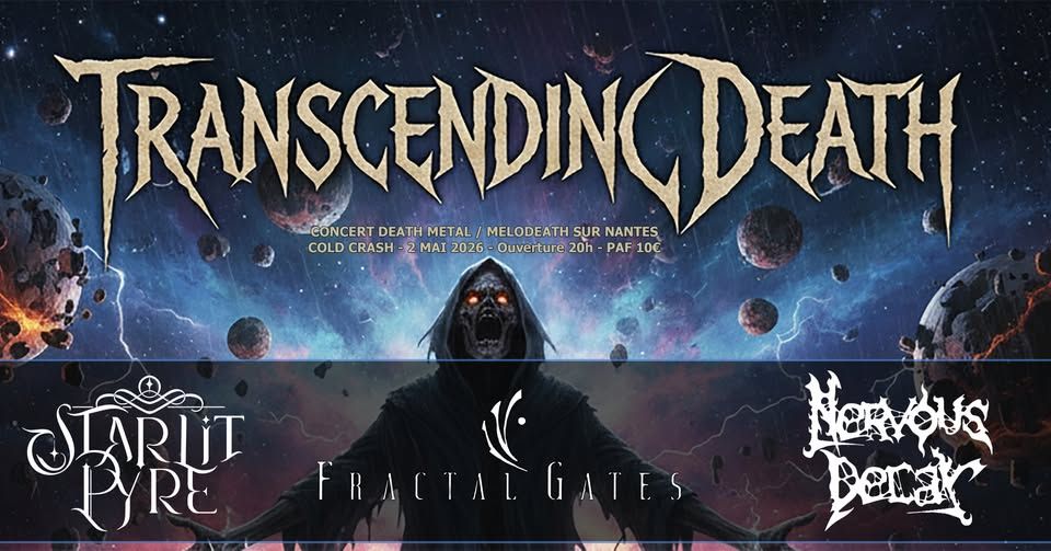 Affiche de Transcending Death (soirée Death Metal) à Nantes (44)