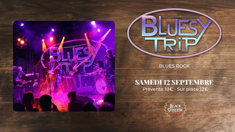 Affiche de Bluesy Trip (lues Rock) en concert à Carquefou (44)