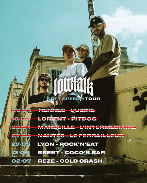 Affiche de Lowtalk (Modern Hardcore) en concert à Rezé (44)