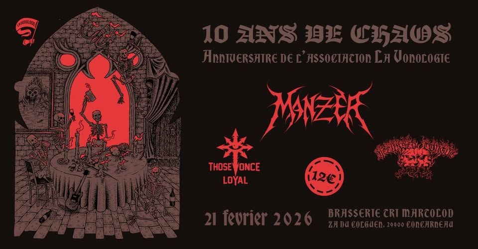Affiche de 10 ans de l'Asso La Vonologie (Courts Of Chaos) : concert Death/Black à Concarneau (29)