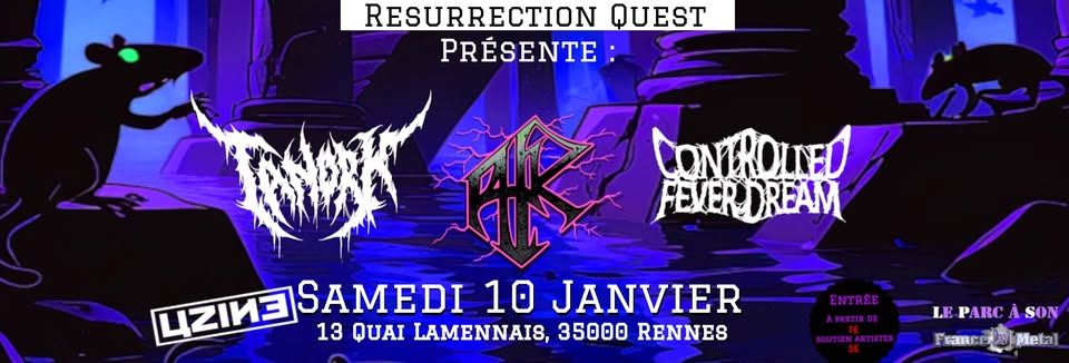 Affiche de Tanork, AFK et Controlled Fever Dream en concert à Rennes (35)