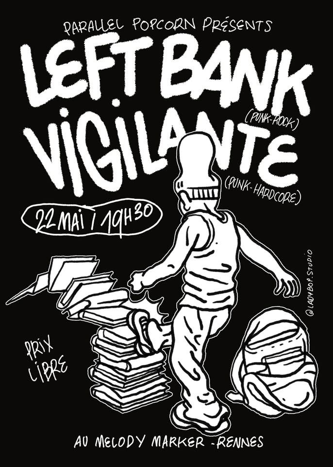 Affiche de Left Bank! et Vigilante en concert à Rennes (35)
