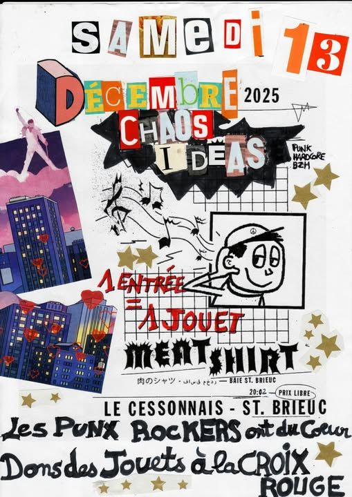 Affiche de Les Punks Rockeurs ont du coeur avec Chaos Ideas et Meat Shirt à St Brieuc (22)