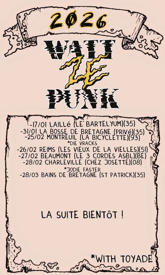 Affiche de Watt Ze Punk (Punk / Hardcore) en concert à Laillé (35)