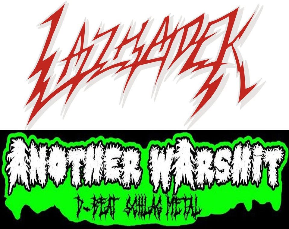 Affiche de Lazadhek (Thrash Metal) / Another Warshit (Crust/Grind/D-beat) en concert à Sibiril (29)