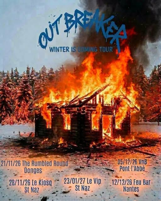 Affiche de Outbreaker (Hardcore) en concert à Pont L'Abbé (56)