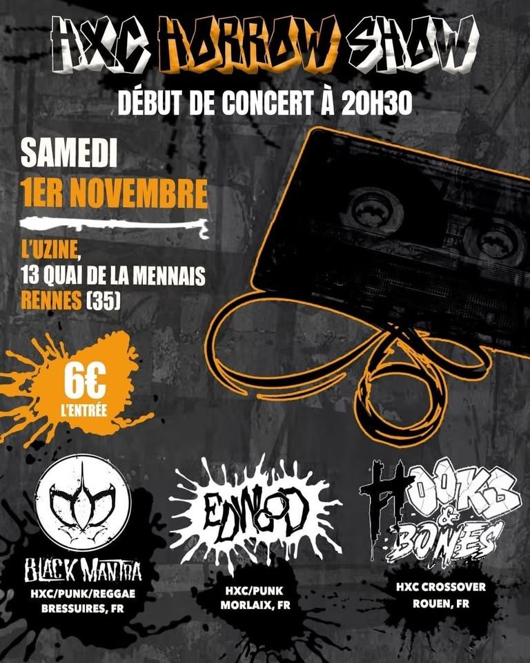 Affiche de HxC Horror Show à l'Uzine (Rennes)