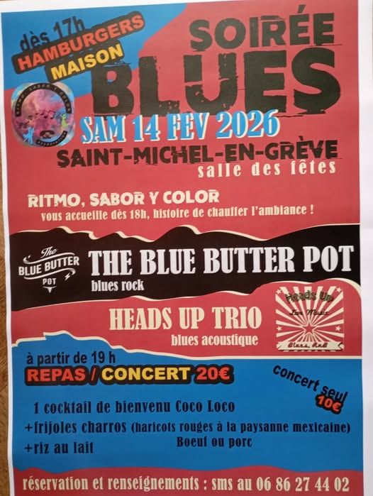 Affiche de The Blue Butter Pot (Rock Garage/Blues Rock) et Heads Up Trio (Blues Acoustique) en concert à St Michel en Grève (22)