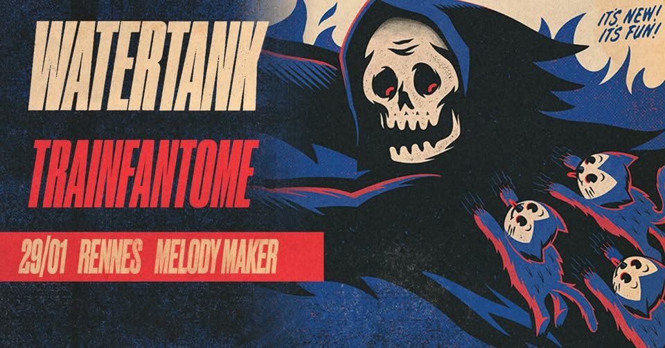 Affiche de Watertank (Post HxC/Heavy Rock) et Train Fantôme (Emo/Grunge) en concert à Rennes (35)