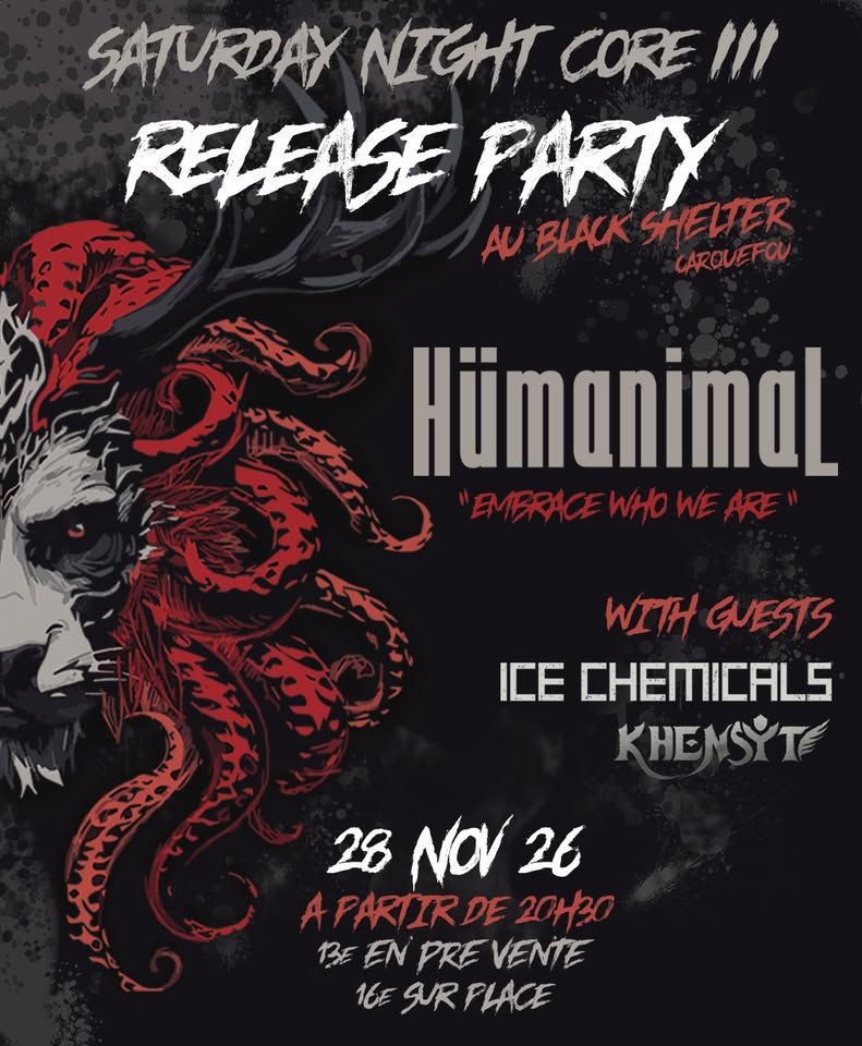 Affiche de Hümanimal / Ice Chemicals / Khensyt en concert à Carquefou (44)