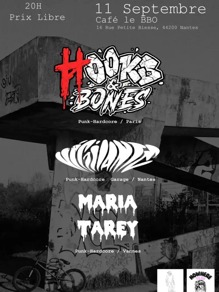 Affiche de Soirée Punk/HxC avec Hooks & Bones / Vigilante / Maria Tarey à Nantes (44)