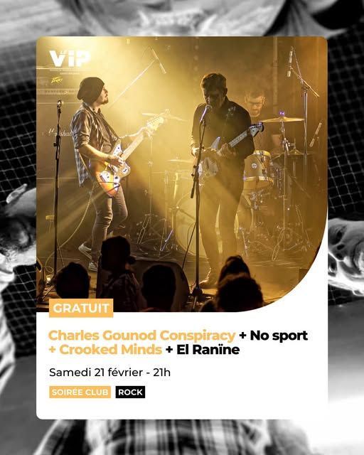 Affiche de Charles Gounod Conspiracy/Crooked Minds/ No Sport/El Ranime en concert à St Nazaire (44)