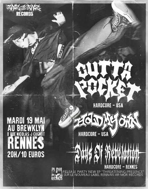 Affiche de Outta Pocket / Hold My Own / Days Of Revelation en concert à Rennes (35)