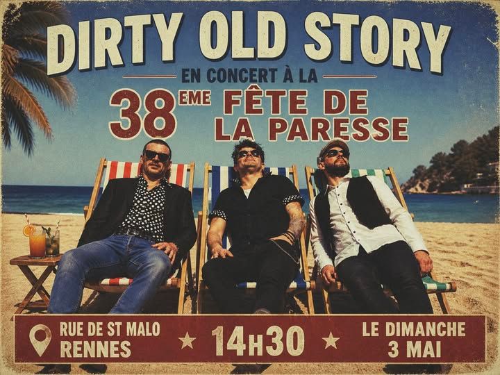 Affiche de Dirty Old Story (Rock N' Roll / Punk Rock) live à Rennes (35)