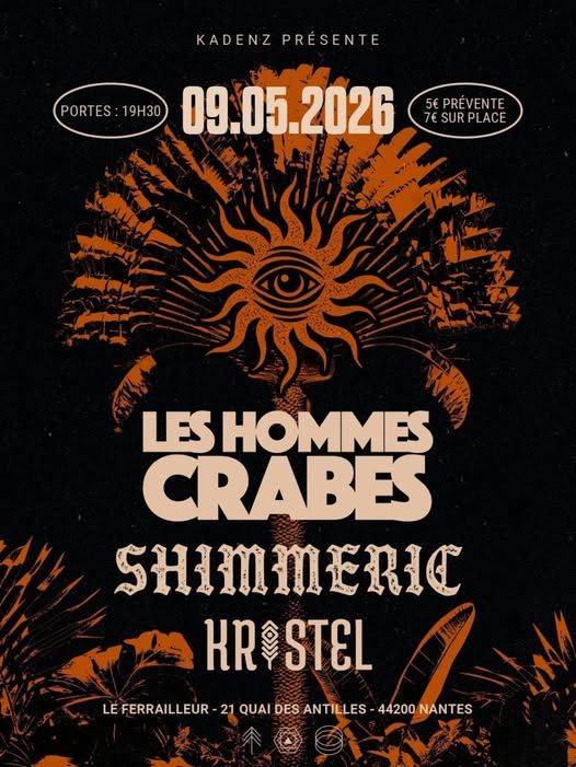 Affiche de Les Hommes Crabes / Shimmeric et Kristel en concert  Nantes (44)