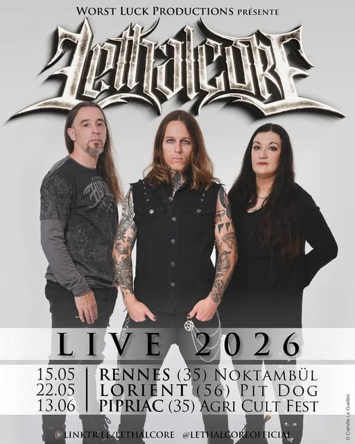 Affiche de Lethalcore (Metalcore/Death Melodic) en concert à Rennes (35)