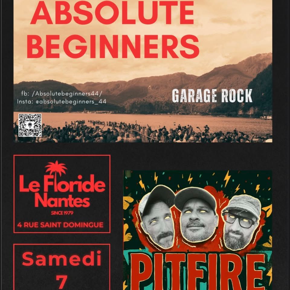 Affiche de Absolute Beginners (Rock Garage) et Pitfire (Garage Blues) en concert à Nantes (44)
