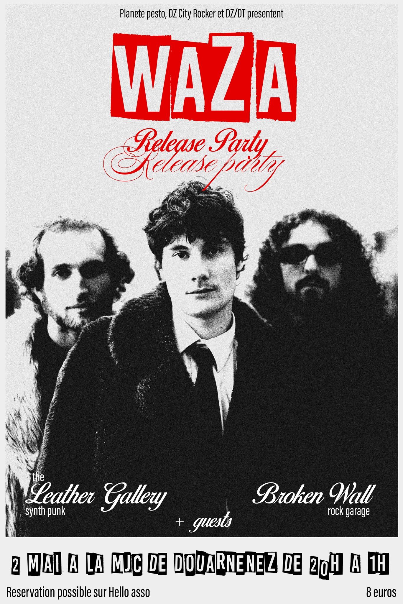 Affiche de Waza (Release Party) / Leather Gallery / Broken Wall en concert à Douarnenez (29)