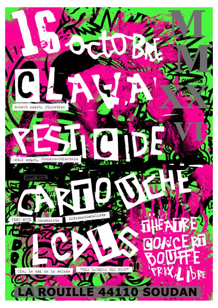 Affiche de Clava / Pesticide / Cartouche / LCDLS en concert à Soudan (44)