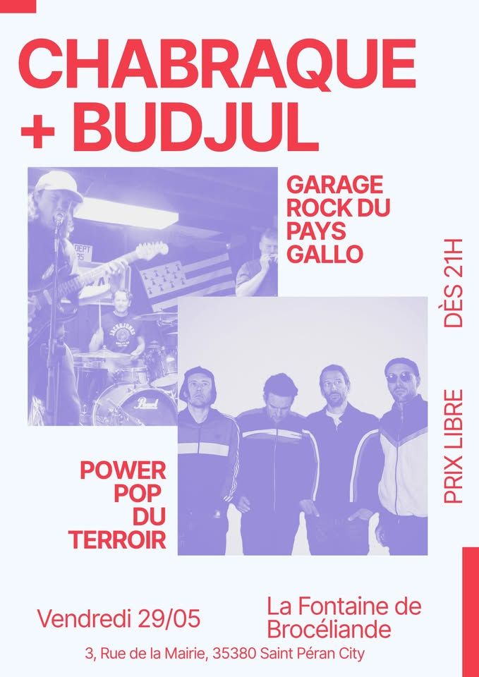 Affiche de Chabraque  (Power/Pop) / Budjul (Garage/Rock) en concert à St Péran (35)