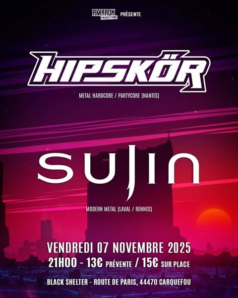 Affiche de Hipskör et Sujin live à Carquefou (44)