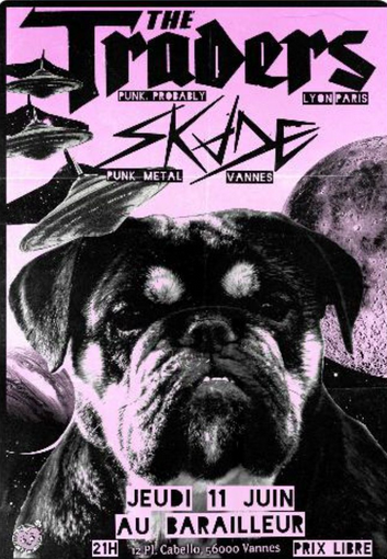 Affiche de The Traders (Punk)  / Skade (Punk/Metal) en concert à Vannes (56)