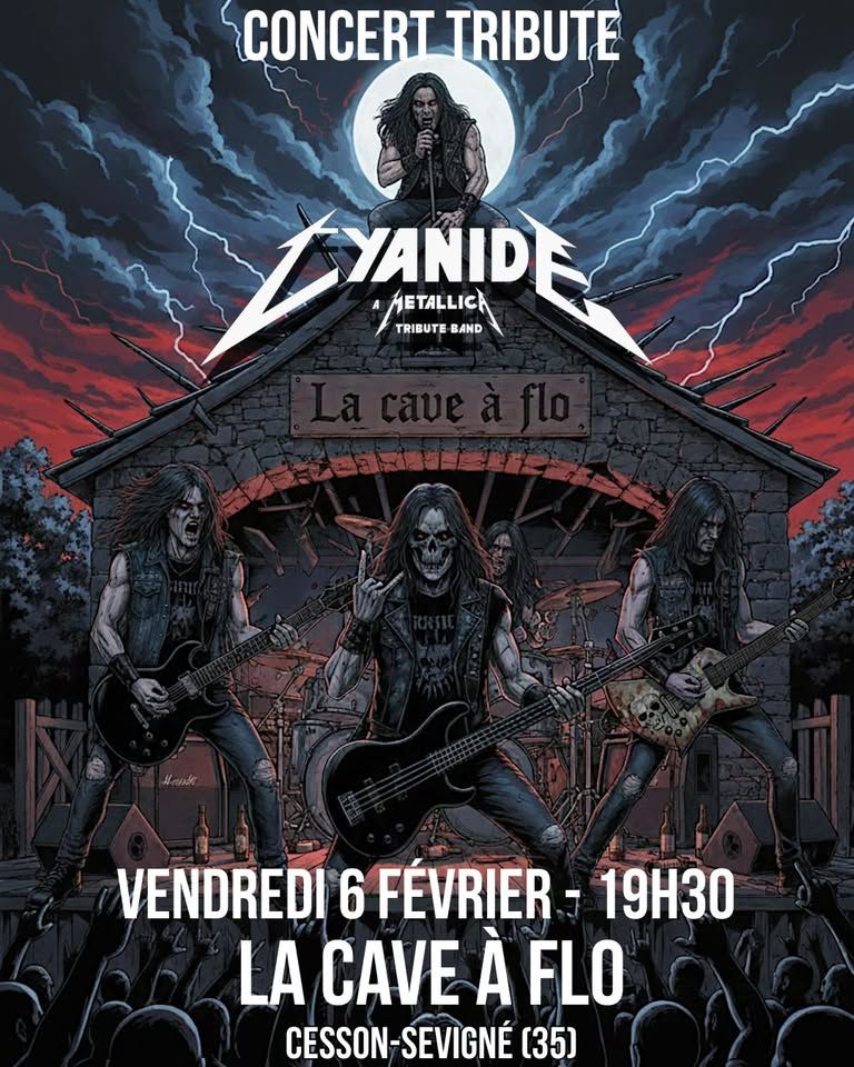Affiche de Cyanide (tribute Metallica) en concert à Cesson-Sévigné (35)