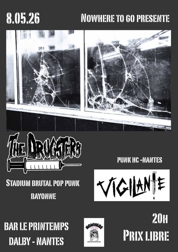 Affiche de Vigilante (Punk Rock/Garage) et The Drugsters (Punk Rock) en concert à Nantes (44)