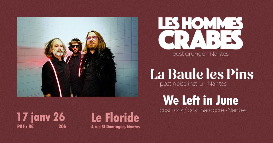 Affiche de Concert de 3 groupes Post (grunge, noise, rock, hardcore) à Nantes (44)