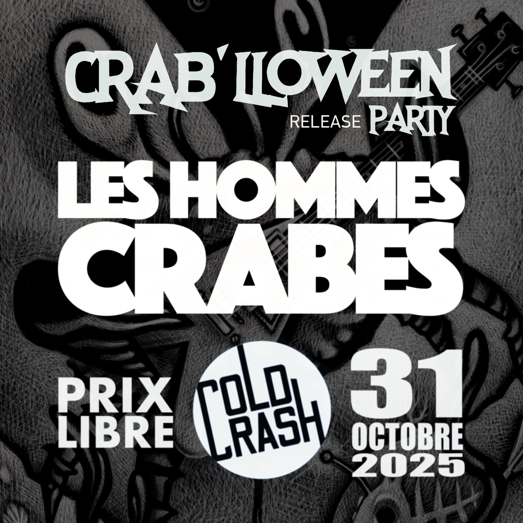 Affiche de Release Party de l'album de Les Hommes Crabes à Rezé (44)
