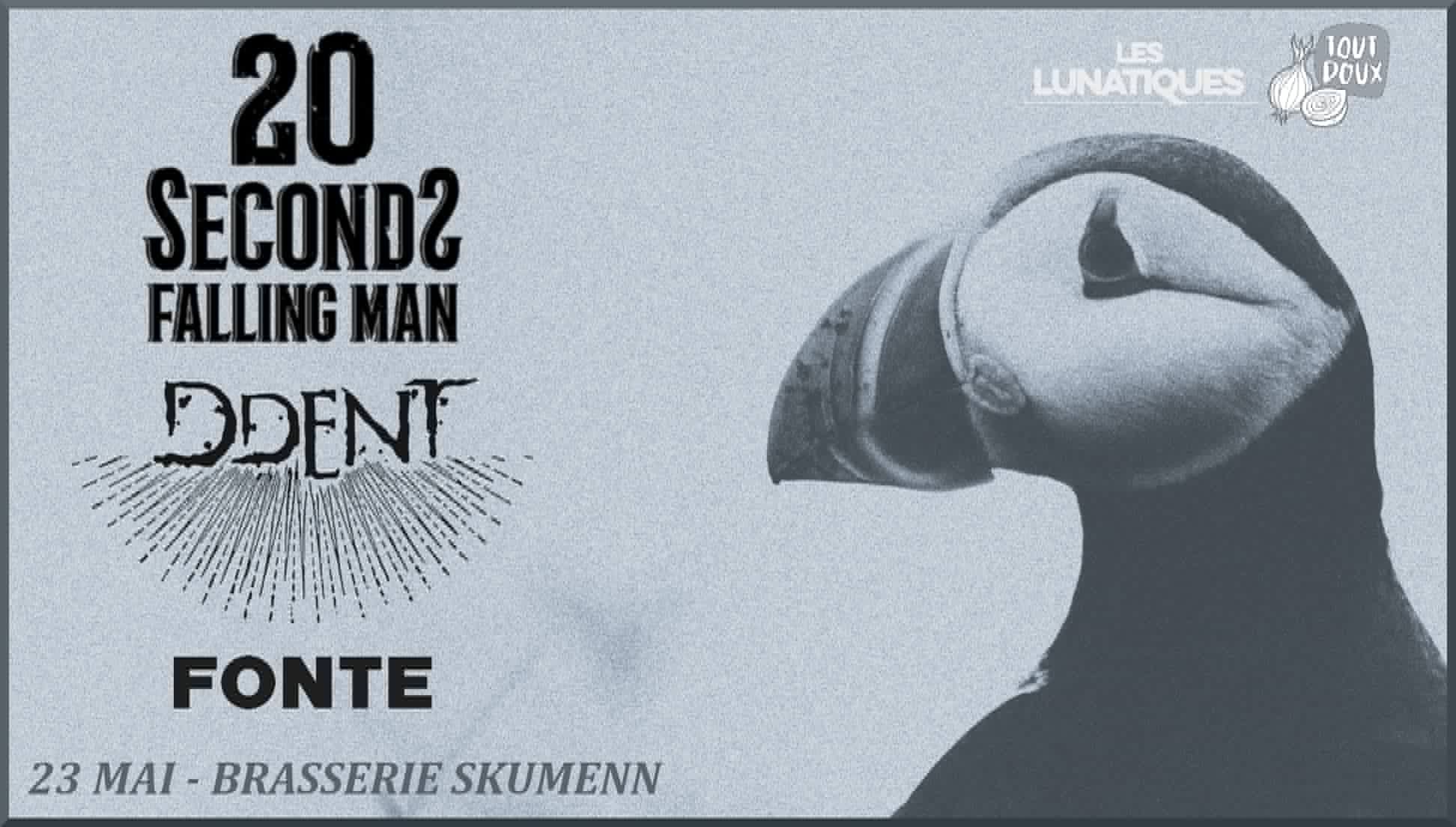 Affiche de 20 Seconds Falling Man / DDent / Fonte en concert à Cesson-Sévigné (35)