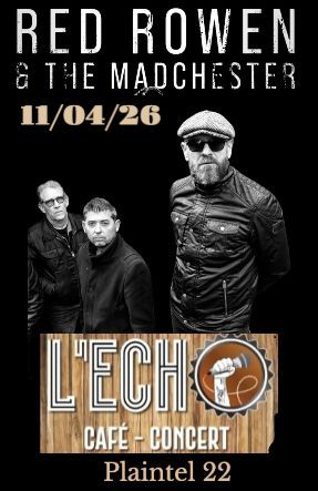 Affiche de Red Rowen And The Madchester en concert à Plaintel (35)