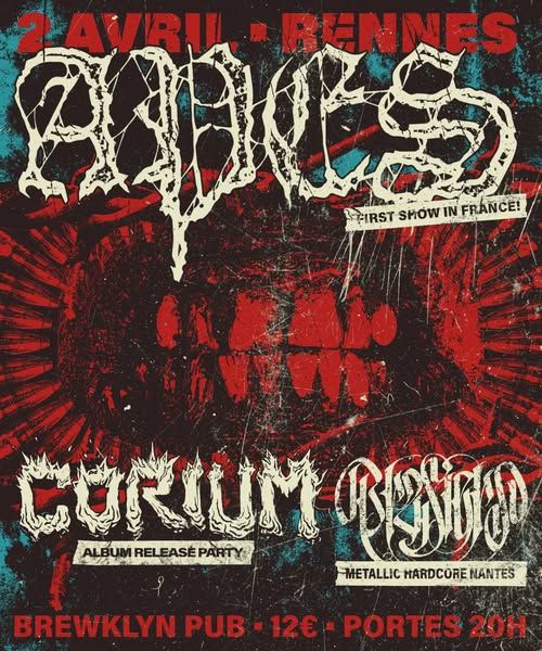 Affiche de Apes (HxC / Grindcore), Brasiers (Metalic HxC) et Corium (Deathcrust) en concert à Rennes (35)