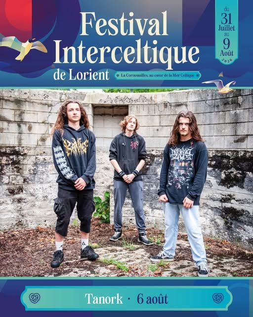 Affiche de Tanork (Death Metal Old School) live au Festival Interceltique de Lorient (56)