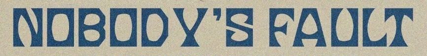 Logo de Nobody's Fault