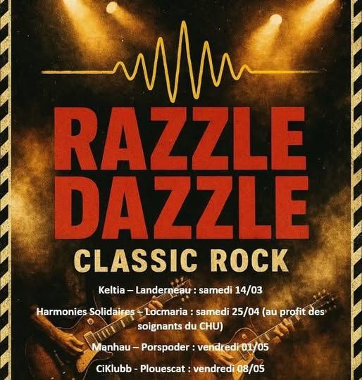 Affiche de Razzle Dazzle (Rock N' Roll) en concert à Landerneau (29)