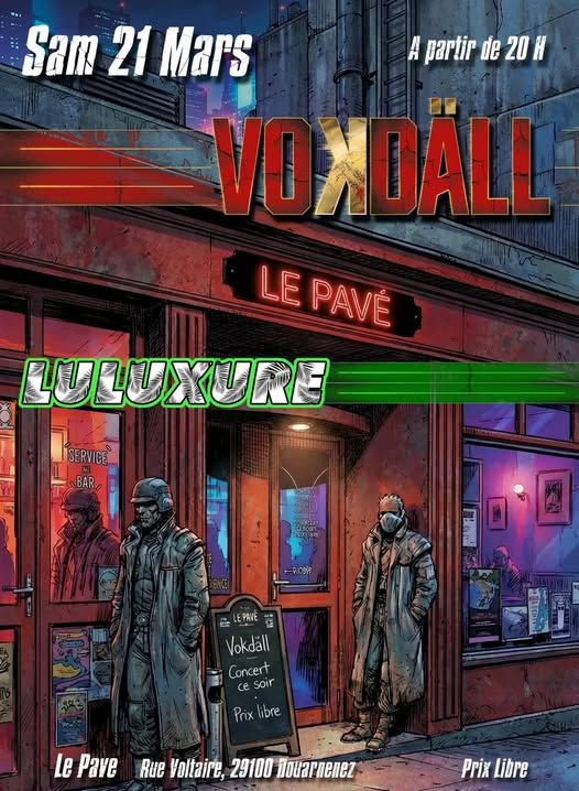 Affiche de Vokdall (Hardcore) et Luluxure en concert à Douarnenez (29)