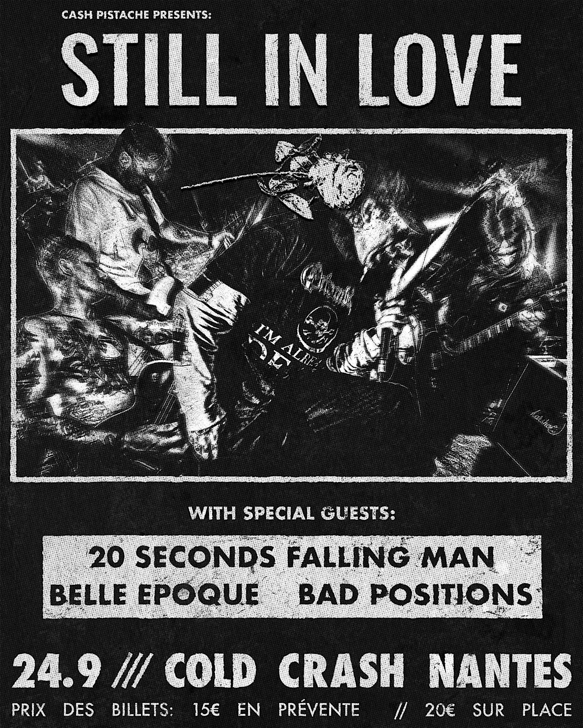 Affiche de Still In Love (HxC-UK) + 3 groupes Nantais en concert à Rezé (44)