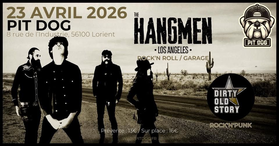 Affiche de The Hangmen (USA) et Dirty Old Story (Rennes) en concert à Lorient (56)
