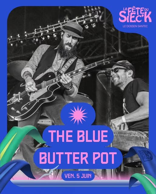 Affiche de The Blue Butter Pot (Rock Garage/Blues Rock/Stoner) en concert à Santec (29)