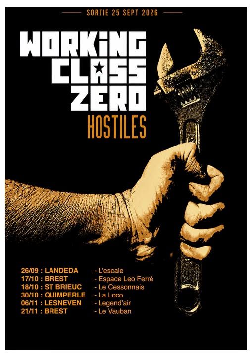 Affiche de Working Class Zero (Punk/HxC) en concert à St Brieuc (22)