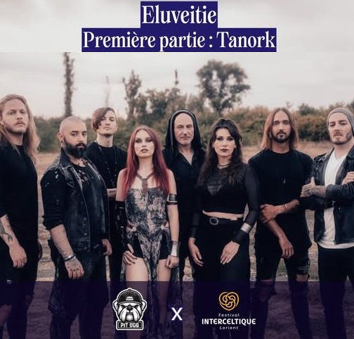 Affiche de Eluveitie (Metal/Folk) / Tanork (Death Metal)en concert à Lorient (56)
