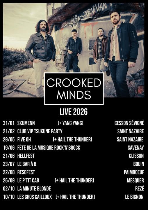Affiche de Crooked Minds (Grunge/Stoner) / Hail The Thunder (Power Rock / Alternatif) live à Le Bignon (44)