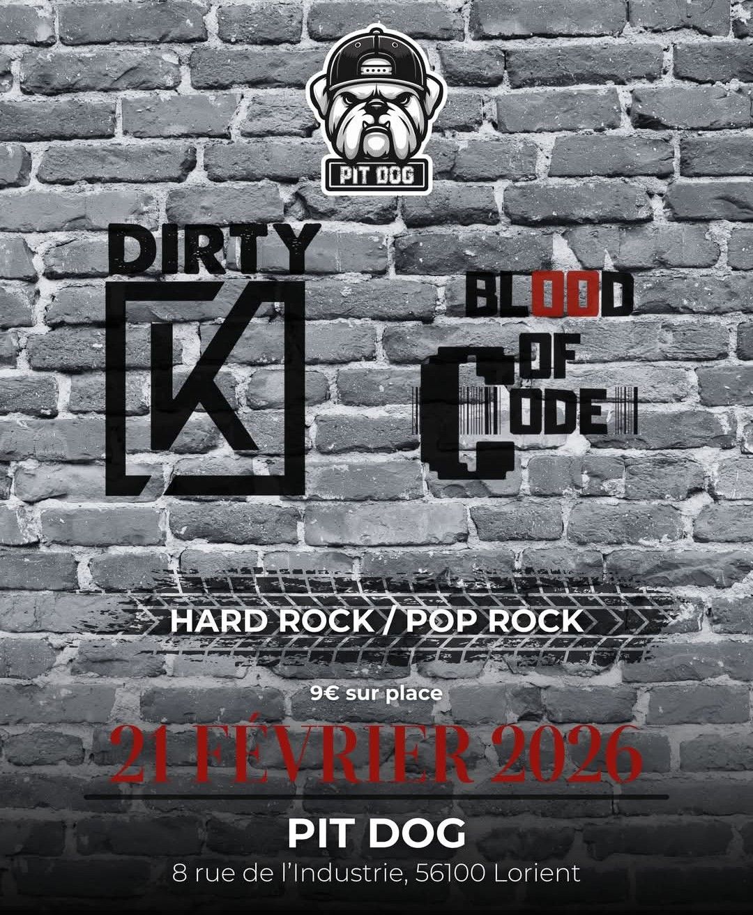 Affiche de Dirty K (Hard Rock) et Blood Of Code (Rock/Metal) en concert à Lorient (56)