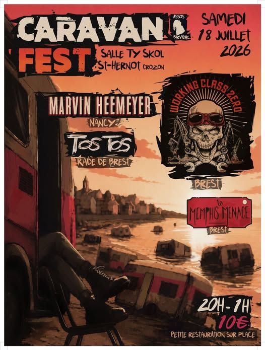 Affiche de Caravan Fest (Working Class Zero / Marvin Heemeyer / Tos Tos) à Morgat (29)