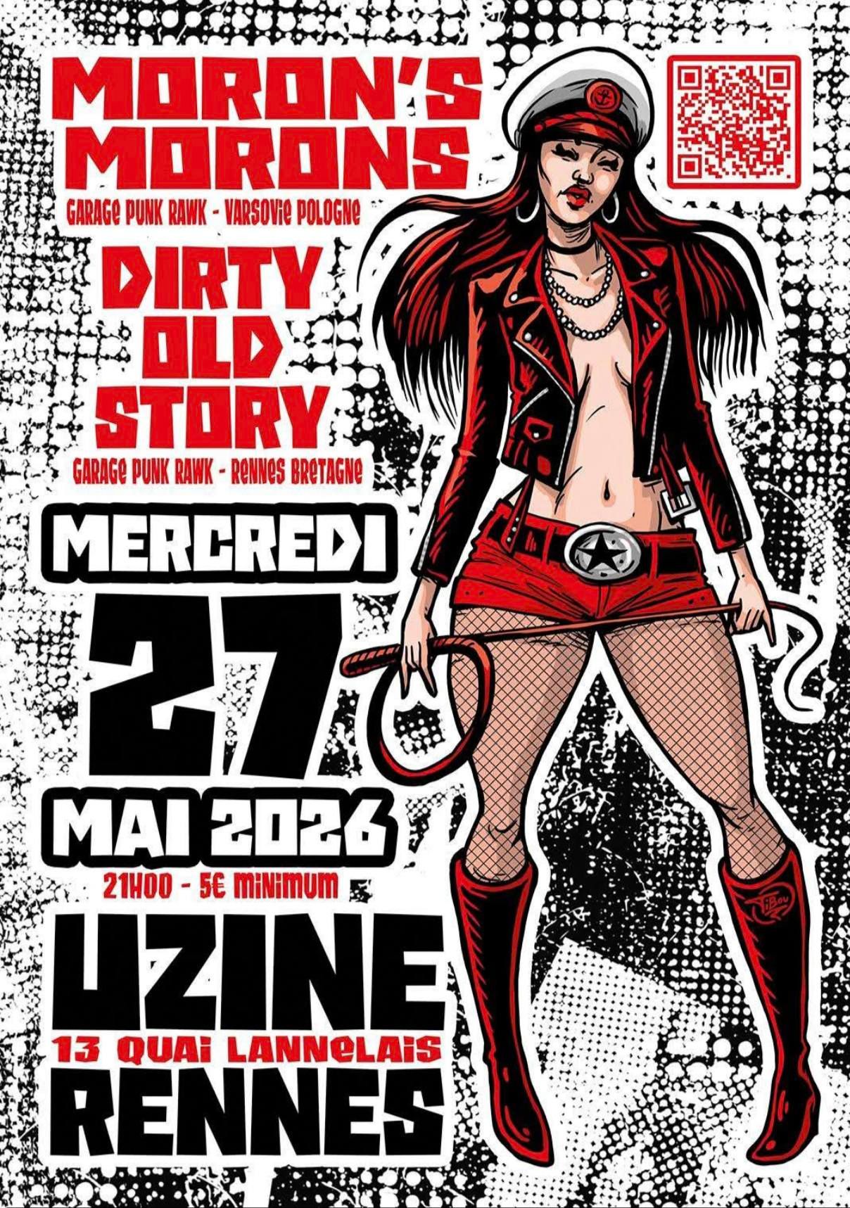 Affiche de Moron's Moron's (Garage Punk) / Dirty Old Story (Rock N' Roll / Punk Rock) live à Rennes (35)