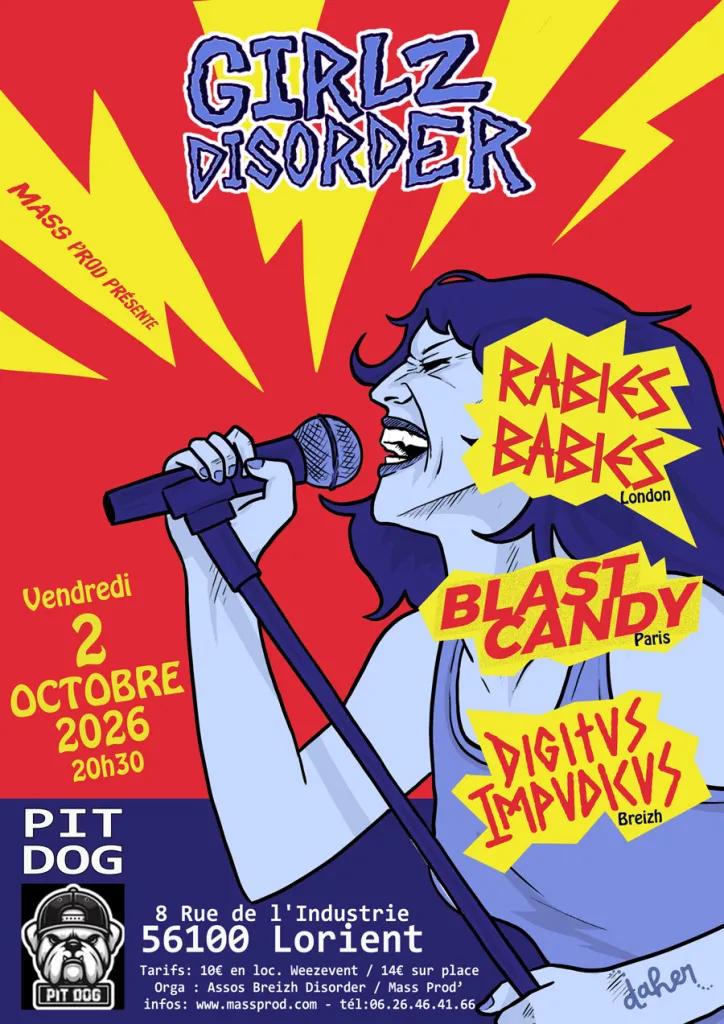 Affiche de Girlz Disorder (Raries Babies / Blast Candy / Digitus Impudicus) en concert à Lorient (56)